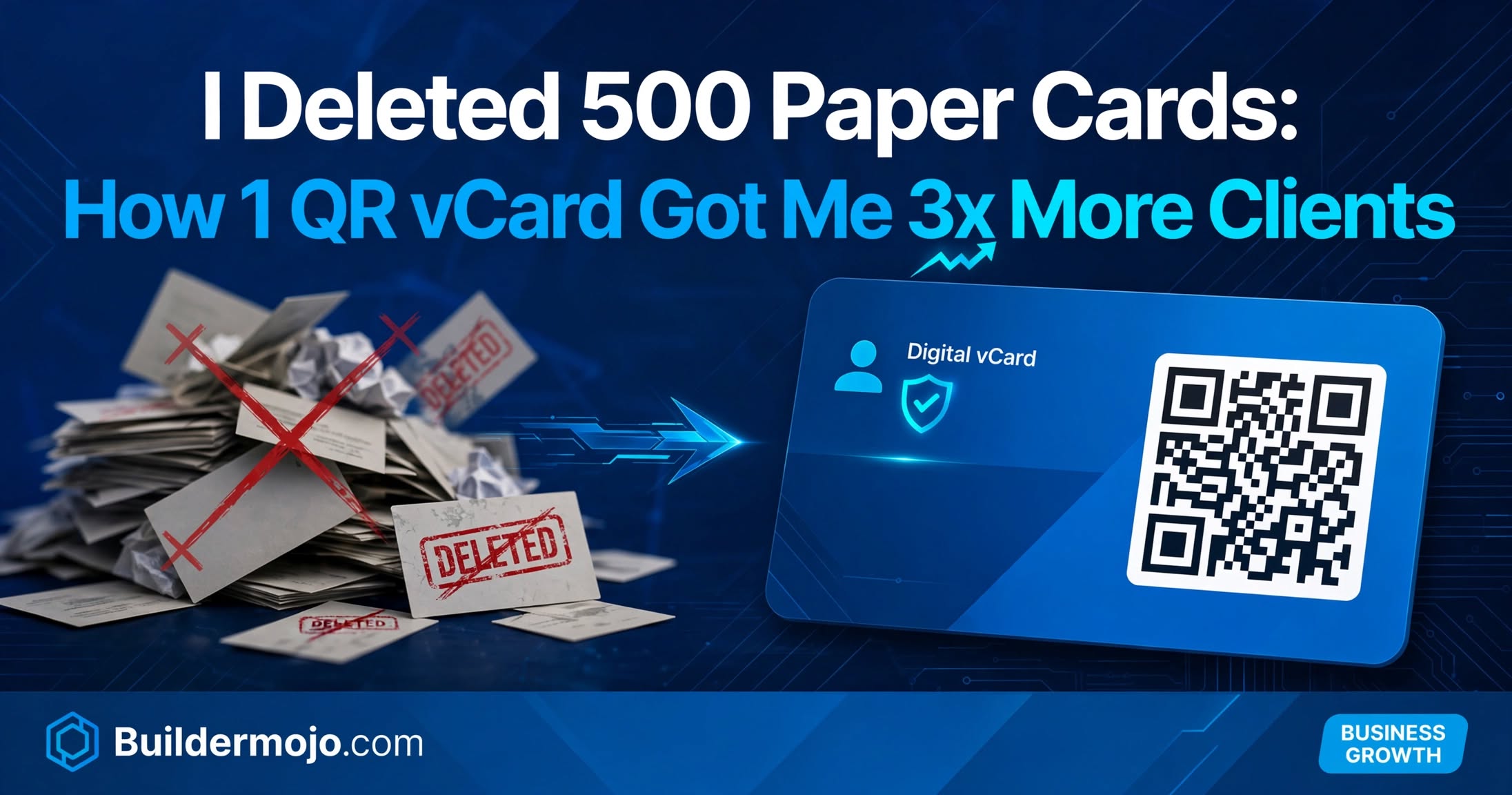 How 1 QR vCard Got Me 3x More Clients in 2026